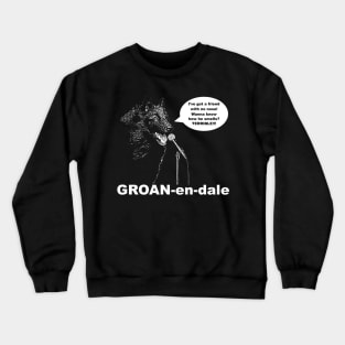 How to Pronounce Groenendael Crewneck Sweatshirt